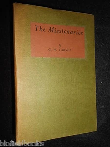 G W TARGET - The Missionaries - 1961-1st Uncorrected Bound Proof, Vintage Novel - Picture 1 of 5