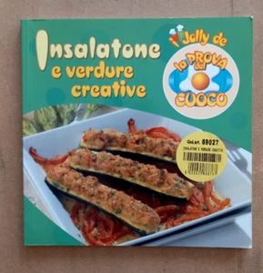 LIBRO Ricette INSALATONE E VERDURE CREATIVE 2008 I Jolli de La Prova del Cuoco. - Picture 1 of 14