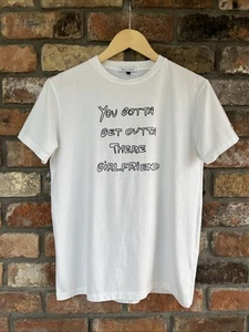Bella Freud You Gotta Get Out There Girlfriend T-Shirt Größe Small - Bild 1 von 8