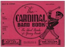The Cardinal Band Book ~ Solo Bb Cornet ~ 16 Songs ~ 1940