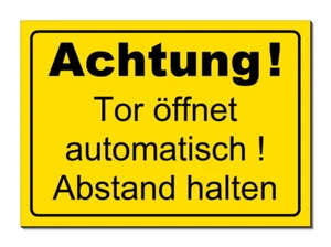 Tor öffnet automatisch ! -Alu. Schild -300 x 200 x 3 mm-Warnschild-Hinweisschild - Bild 1 von 1