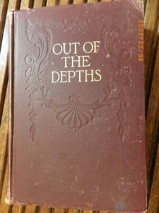 Out of The Depth By George A. Parker First Edition 1908 - Picture 1 of 8