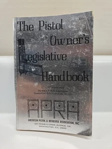 The Pistol Owner's Legislative Handbook - Bild 1 von 2