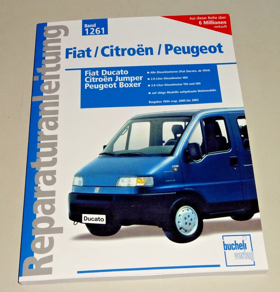 Manual De Reparación Fiat Ducato II (230 / 244) Citroën Jumper Peugeot Boxer