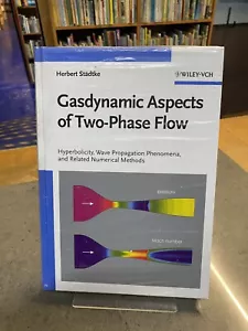 Gasdynamic Aspects of Two-Phase Flow: Hyperbolicity, Wave Propagation New Sealed - Picture 1 of 3