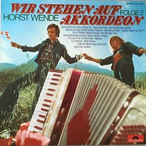HORST WENDE: Wir stehen auf Akkordeon - Folge 2 (Polydor 2371 481 Stereo / NM) - Bild 1 von 2