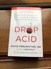 Drop Acid: The Surprising New Science of Uric Acid?The Key to Losing Weight, Con