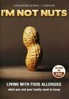 IM Not Nuts Living With Food Allergies NEW DVD Region 2