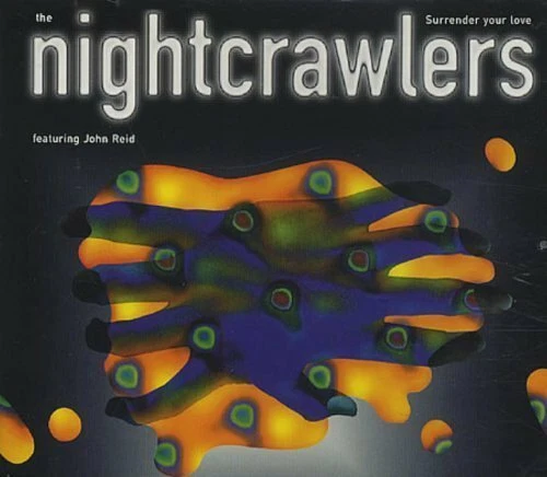 Nightcrawlers Surrender your love (1995, feat. John Reid)  [Maxi-CD] - Bild 1 von 1