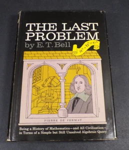 E. T. Bell THE LAST PROBLEM Stated 1st/1st with original Andrew Wiles news clip - Foto 1 di 7