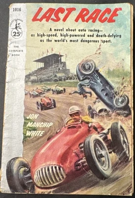 Vintage 1954 Pocket Book Paperback Novel Last Race by Jon Manchip White ** Foto 1 de 4