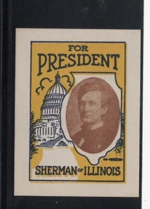 ESCASO SELLO POLÍTICO 1916 SHERMAN DE ILLINOIS PARA PRESIDENTE - Imagen 1 de 1