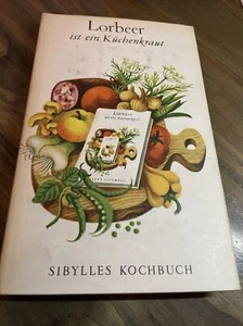 Lorbeer ist ein Küchenkraut. [Hrsg.: Margot Pfannstiel. Text: Friedrich Schlotte - Bild 1 von 3