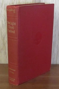 The Light That Failed - Hardbound Book by Rudyard Kipling - 1913 Edition - Picture 1 of 2