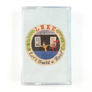 Lake - Let's Build A Roof - Cassette Tape - 2024 K Records Reissue - New Sealed - Picture 1 of 4