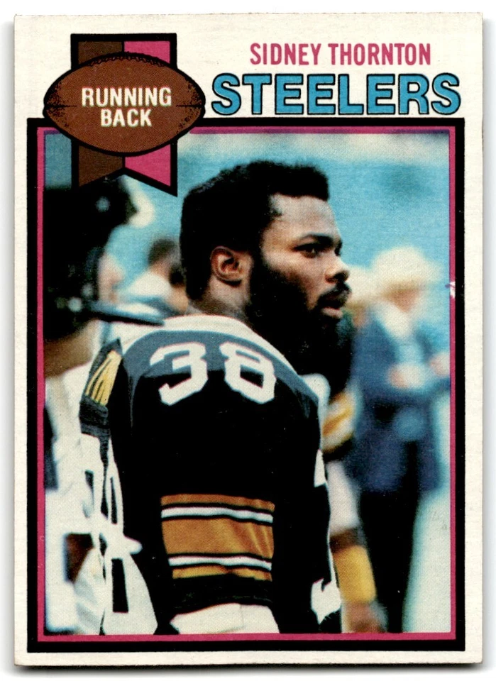 1979 Topps Football Card Sidney Thornton Rookie Pittsburgh Steelers #44 - Image 1 of 2