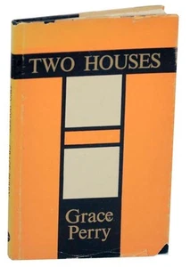 Grace PERRY / TWO HOUSES 1st Edition 1969 #172832 - Foto 1 di 1