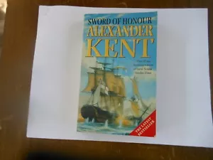 Sword Of Honour By Alexander Kent Paperback Arrow Publication 1998 - Picture 1 of 2