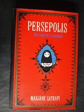 Persepolis: The Story of a Childhood by Marjane Satrapi (Hdcov) 1st Ed/1 Printin