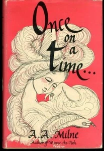 Once Upon a Time by A.A. Milne First Thus HC - Picture 1 of 1