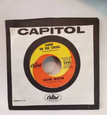 Wayne Newton  COMIN' ON TOO STRONG (ROCK N ROLL 45) #5338 PLAYS VG++ - Image 1 of 4