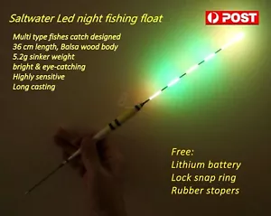 Saltwater LED Electronic Night Fishing Float + Battery, Great for Garfish ! - Picture 1 of 15