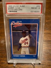 1989 Grand Slam Tulsa Drillers Sammy Sosa # 25 PSA 8 NT-MT