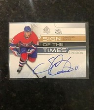 2020-21 SP AUTHENTIC SAKU KOIVU SIGN OF THE TIMES-2000'S AUTO #ST00-SK CANADIENS