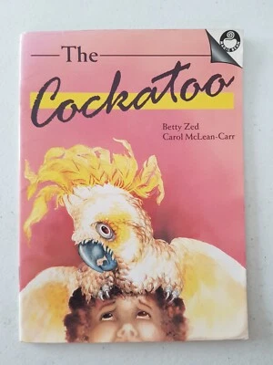 Magic Bean Book - The Cockatoo 1994 PB Betty Zed - Image 1 of 4