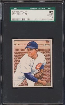 1950 Bowman Doyle Lade #196 Card SGC 92 NM-MT+ 8.5 - Image 1 of 2
