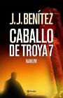 Nahum. Caballo De Troya 7 By J. J. Benitz (2005, Trade Paperback)
