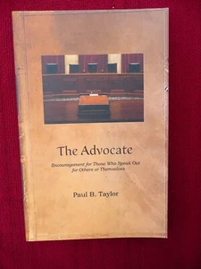 The Advocate - Encouragment for Those Who Speak Out for Others or Self -- NEW! - Picture 1 of 2