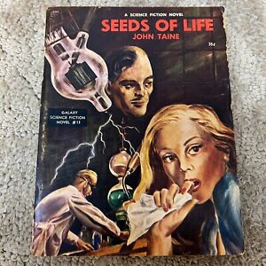 Seeds of Life Galaxy Science Fiction Novel Magazine by John Taine Volume 13 1951