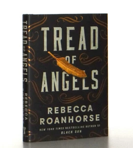 Rebecca Roanhorse SIGNED Dated Tread of Angels Hardcover 1st Edition 1st Print - Picture 1 of 12