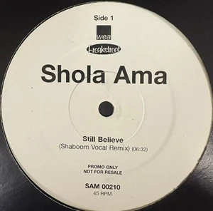 Shola Ama Still Believe Vinyl 12" Single SAM00210 Dance/House - Bild 1 von 2
