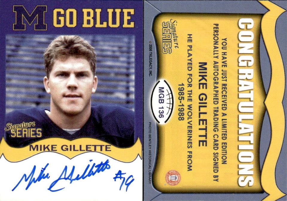 2002-04 Michigan TK Legacy Go Blue Autographs #MGB136 Mike Gillette AUTO - Image 1 of 1