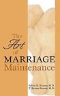 The Art of Marriage Maintenance, Karasu, Karasu 9780765703767 Free Shipping+-