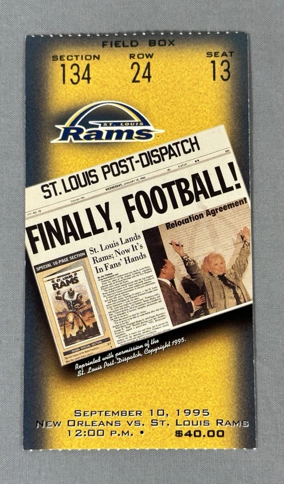 Ticket Stub New Orleans vs. Rams 9-10-95 1st Game St. Louis, Isaac Bruce 5th TD - Image 1 of 4