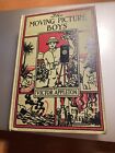 Victor Appleton MOVING PICTURE BOYS The Perils of Great City Depicted 1913
