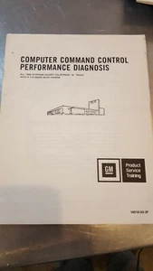 1982 GM COMMAND CONTROL PERFORMANCE DIAGNOSIS  SERVICE PRODUCT TRAINING MANUAL - Picture 1 of 6