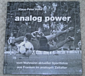 Analog power - vom Wahnsinn aktueller Sportfotos aus Franken von K.P. Volke - Bild 1 von 1