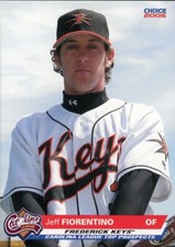2005 Choice Frederick Keys JEFF FIORENTINO RC ORIOLES BLUE JAYS