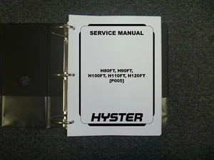 Hyster P005 H80FT H90FT H100FT H110FT H120FT Gas Forklift Service Repair Manual - Picture 1 of 1
