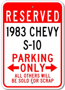Chevrolet 83 CHEVY S-10 1983 letrero de estacionamiento personalizado garaje placa de metal de aluminio - Imagen 1 de 1
