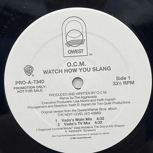 O.C.M. – Watch How You Slang Hip-Hop Gangsta 1994 Promo 12" 33 RPM - Foto 1 di 7