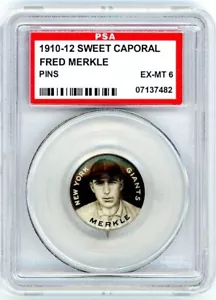 1910 - 1912 Sweet Caporal Pins Fred Merkle PSA 6 P1413 - Picture 1 of 2