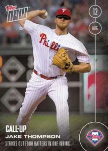 Jake Thompson 2016 Topps Now #349 Four Strikeouts in One Inning /349 Call-Up - Picture 1 of 1