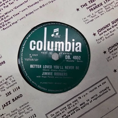 Columbia DB.4052 Jimmie Rodgers Kisses Sweeter Than Wine / Better Loved 78rpm - Image 1 of 2