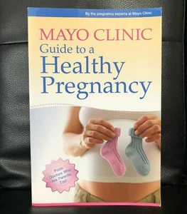 Mayo Clinic Guide to a Healthy Pregnancy : From Doctors Who Are Parents Babies - Picture 1 of 4