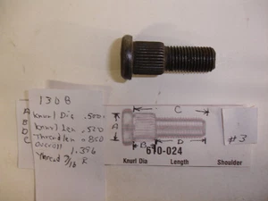 1308 610 - 096 7/16-20 RH 1.380/1.410 Length Knurl dia .500 - Picture 1 of 1